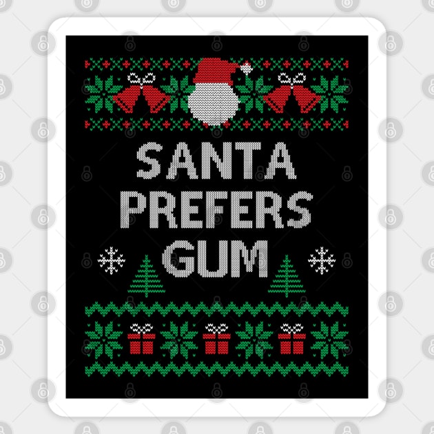 Santa Prefers Gum - ugly Christmas sweater design Sticker by Stars Hollow Mercantile